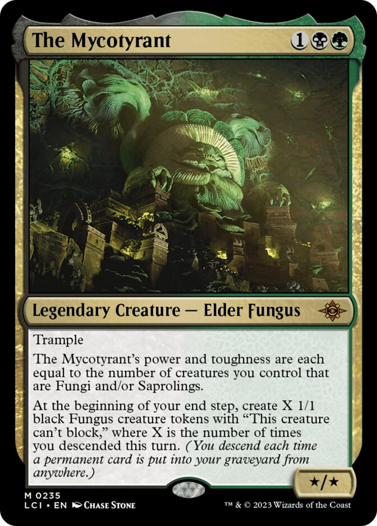 The Mycotyrant [The Lost Caverns of Ixalan] | Kessel Run Games Inc. 