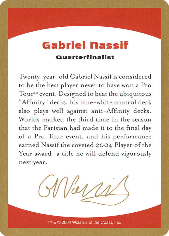 Gabriel Nassif Bio [World Championship Decks 2004] | Kessel Run Games Inc. 