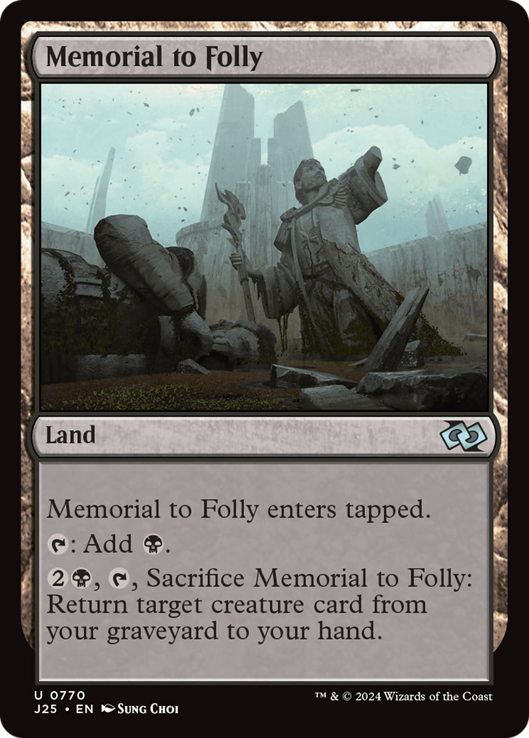 Memorial to Folly [Foundations Jumpstart] | Kessel Run Games Inc. 