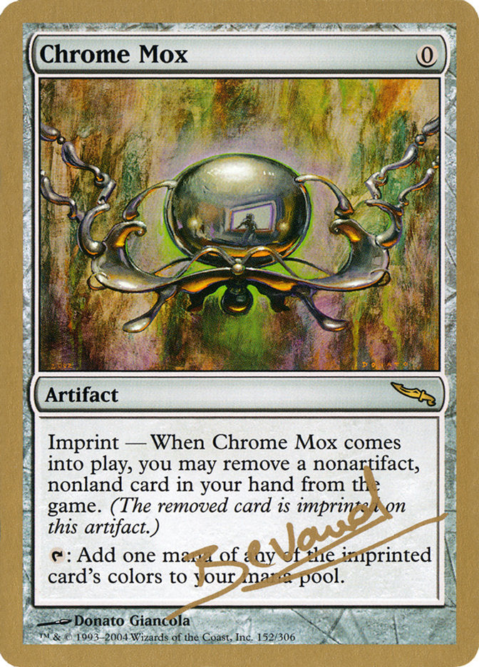 Chrome Mox (Manuel Bevand) [World Championship Decks 2004] | Kessel Run Games Inc. 