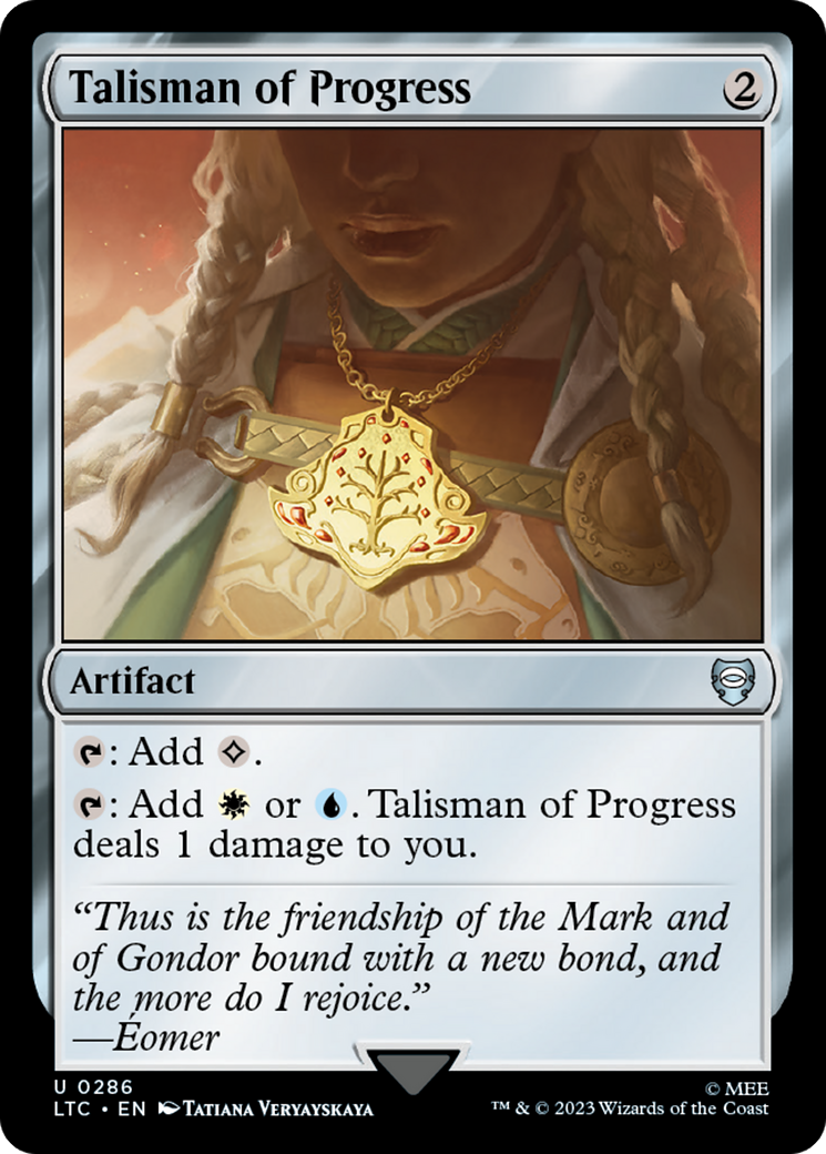 Talisman of Progress [The Lord of the Rings: Tales of Middle-Earth Commander] | Kessel Run Games Inc. 