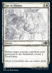 Late to Dinner (Sketch) [Modern Horizons 2] | Kessel Run Games Inc. 