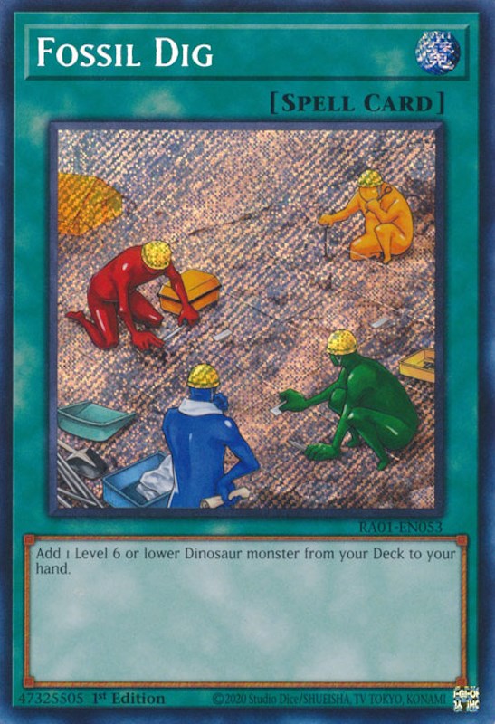 Fossil Dig [RA01-EN053] Secret Rare | Kessel Run Games Inc. 