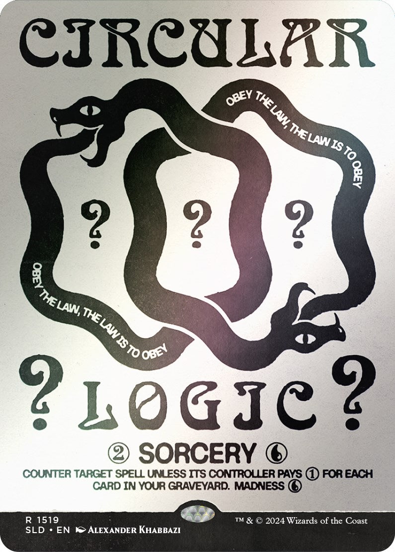 Circular Logic (Rainbow Foil) [Secret Lair Drop Series] | Kessel Run Games Inc. 