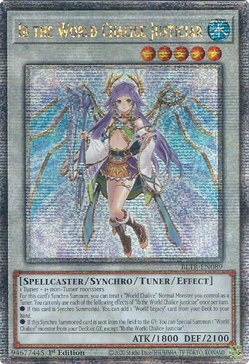 Ib the World Chalice Justiciar (Quarter Century Secret Rare) [BLTR-EN089] Quarter Century Secret Rare | Kessel Run Games Inc. 