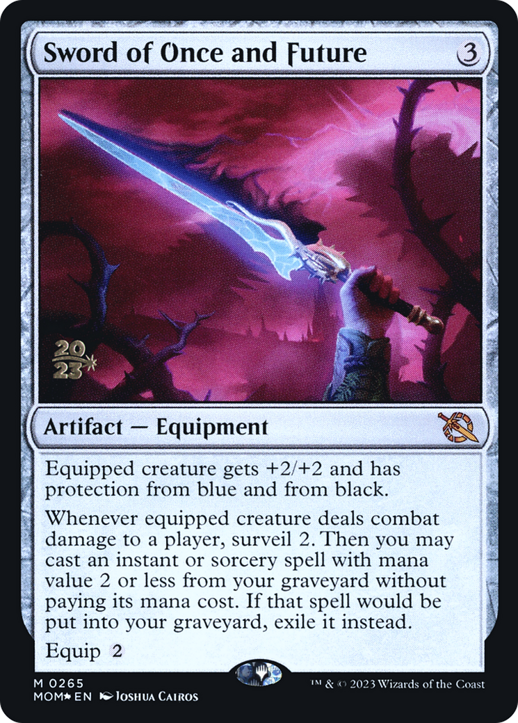 Sword of Once and Future [March of the Machine Prerelease Promos] | Kessel Run Games Inc. 