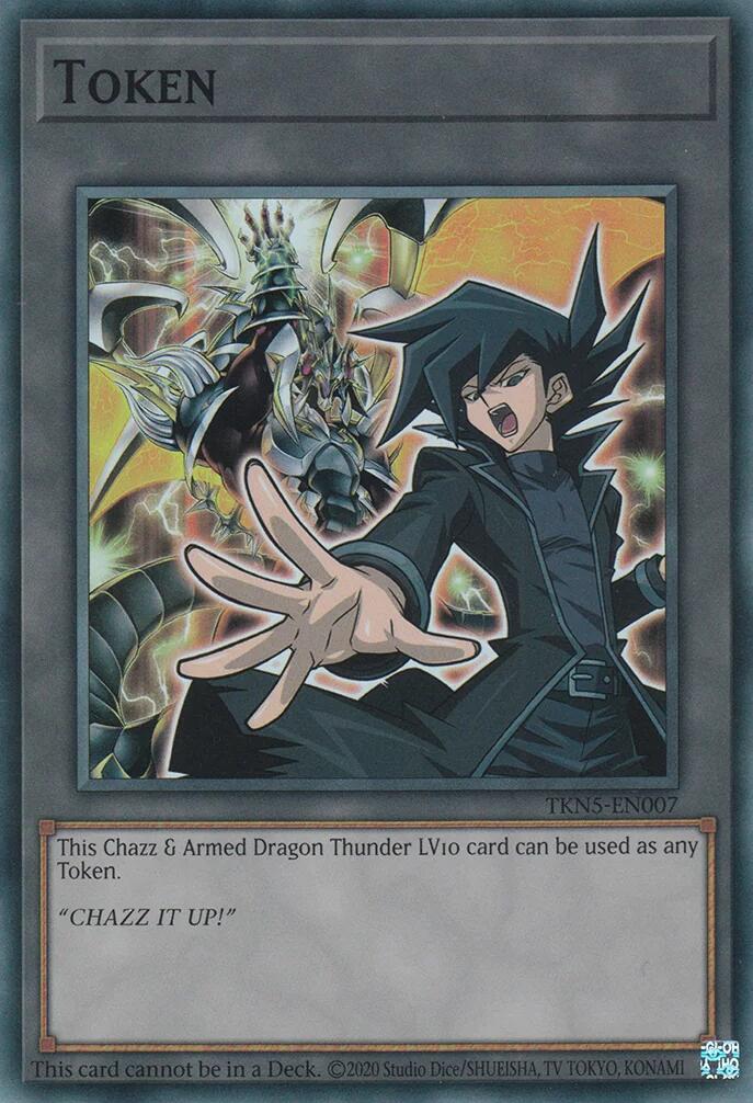 Token: Chazz & Armed Dragon Thunder LV10 [TKN5-EN007] Super Rare | Kessel Run Games Inc. 