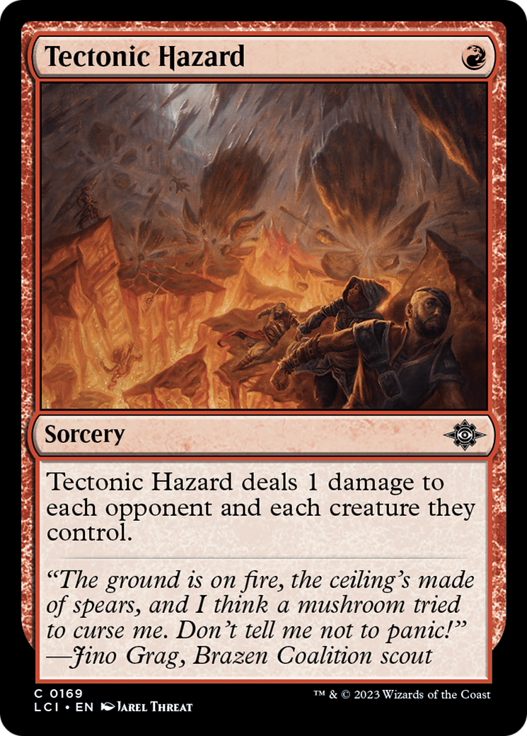 Tectonic Hazard [The Lost Caverns of Ixalan] | Kessel Run Games Inc. 