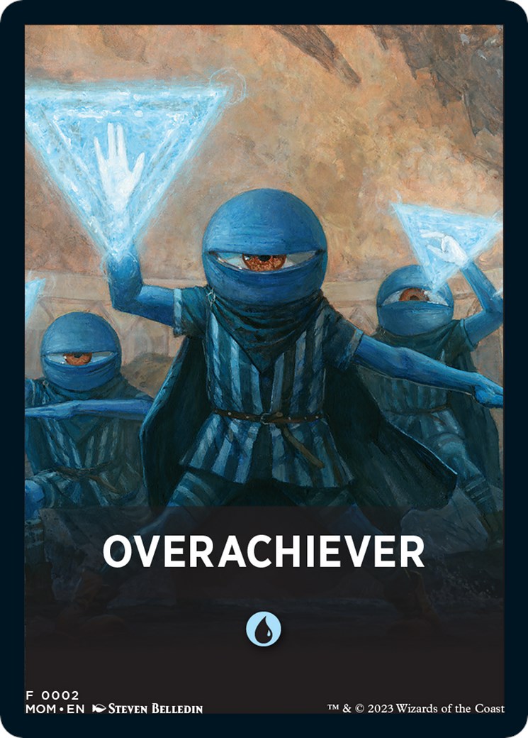 Overachiever Theme Card [March of the Machine Tokens] | Kessel Run Games Inc. 