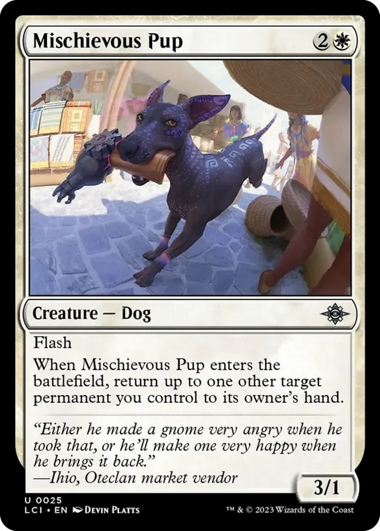 Mischievous Pup [The Lost Caverns of Ixalan] | Kessel Run Games Inc. 