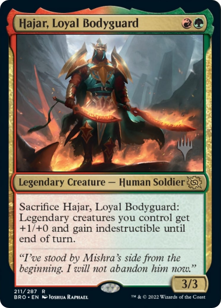 Hajar, Loyal Bodyguard (Promo Pack) [The Brothers' War Promos] | Kessel Run Games Inc. 