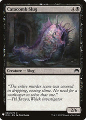 Catacomb Slug [Mystery Booster] | Kessel Run Games Inc. 