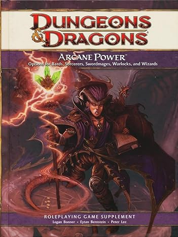 Arcane Power: A 4th Edition D&D Supplement | Kessel Run Games Inc. 