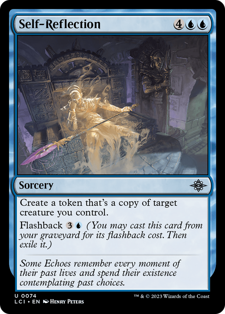 Self-Reflection [The Lost Caverns of Ixalan] | Kessel Run Games Inc. 