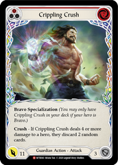 Crippling Crush [U-WTR043] (Welcome to Rathe Unlimited)  Unlimited Rainbow Foil | Kessel Run Games Inc. 