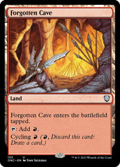 Forgotten Cave [Phyrexia: All Will Be One Commander] | Kessel Run Games Inc. 