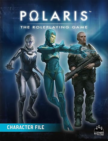 Polaris: The Roleplaying Game | Kessel Run Games Inc. 