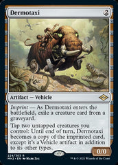 Dermotaxi [Modern Horizons 2] | Kessel Run Games Inc. 