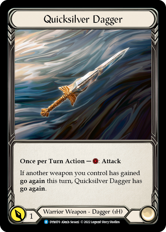 Quicksilver Dagger [DYN070] (Dynasty)  Rainbow Foil | Kessel Run Games Inc. 