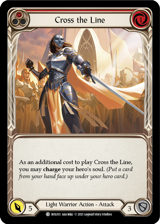 Cross the Line (Red) [BOL013] (Monarch Boltyn Blitz Deck) | Kessel Run Games Inc. 