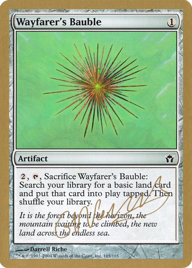 Wayfarer's Bauble (Gabriel Nassif) [World Championship Decks 2004] | Kessel Run Games Inc. 