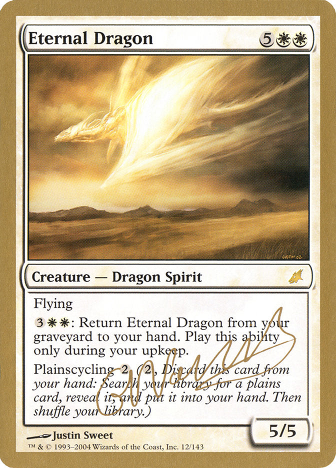 Eternal Dragon (Gabriel Nassif) [World Championship Decks 2004] | Kessel Run Games Inc. 