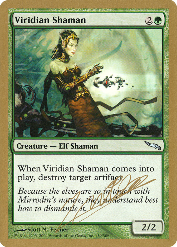 Viridian Shaman (Julien Nuijten) [World Championship Decks 2004] | Kessel Run Games Inc. 