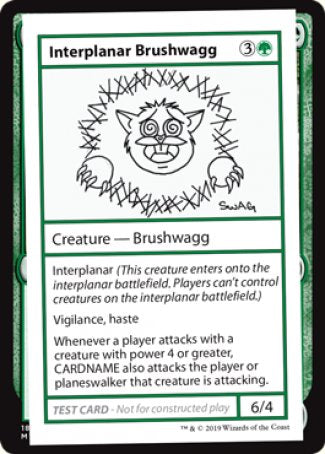 Interplanar Brushwagg (2021 Edition) [Mystery Booster Playtest Cards] | Kessel Run Games Inc. 