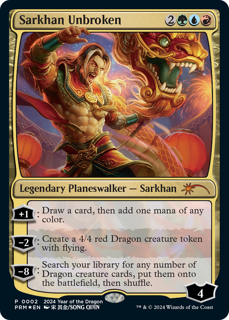 Sarkhan Unbroken (Year of the Dragon 2024) [Standard Showdown Promos] | Kessel Run Games Inc. 