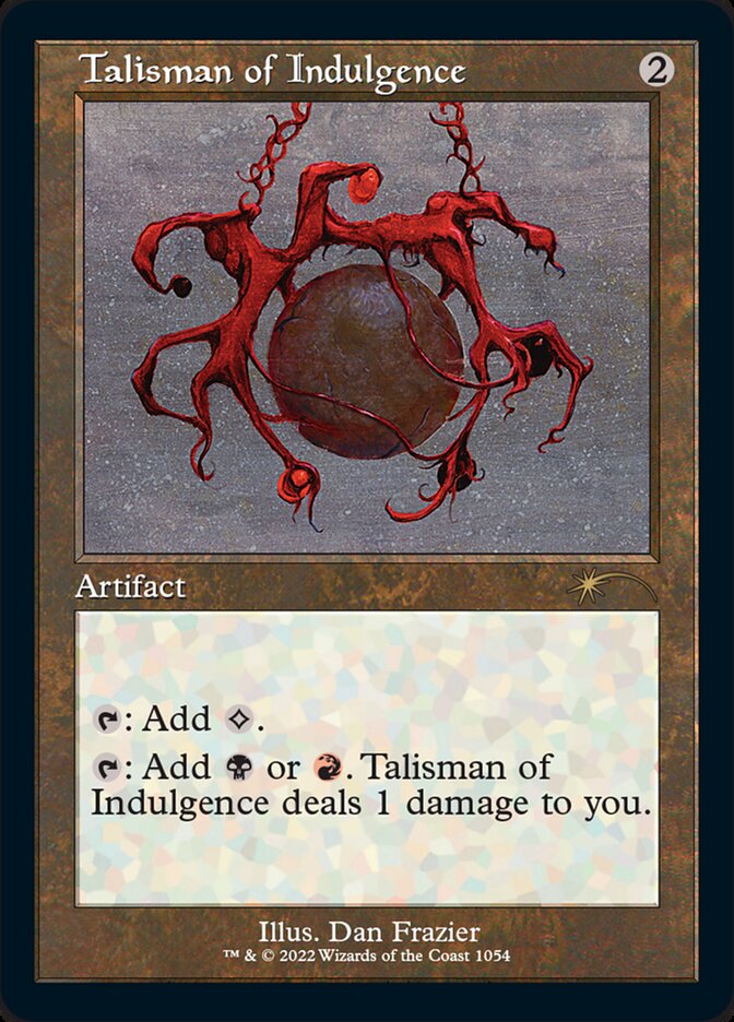 Talisman of Indulgence (Foil Etched) [Secret Lair Drop Series] | Kessel Run Games Inc. 