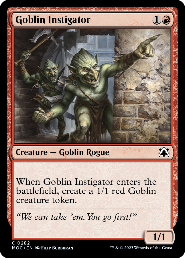 Goblin Instigator [March of the Machine Commander] | Kessel Run Games Inc. 