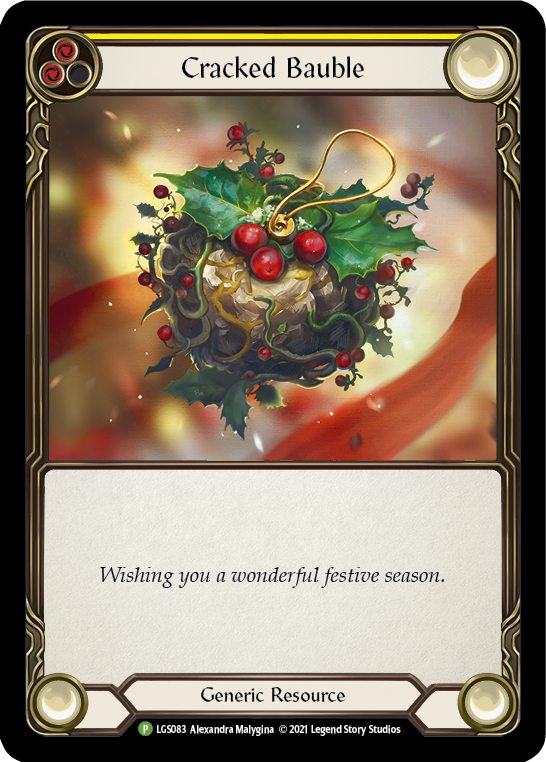 Cracked Bauble (Holiday 2021) [LGS083] (Promo)  Cold Foil | Kessel Run Games Inc. 