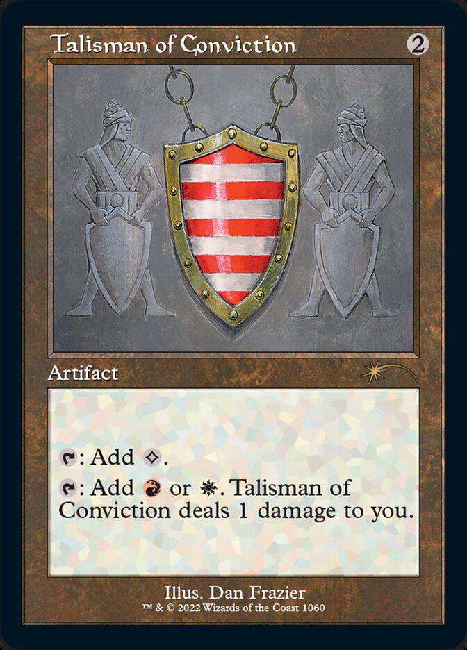 Talisman of Conviction [Secret Lair Drop Series] | Kessel Run Games Inc. 