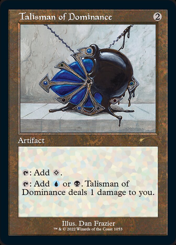 Talisman of Dominance (Foil Etched) [Secret Lair Drop Series] | Kessel Run Games Inc. 