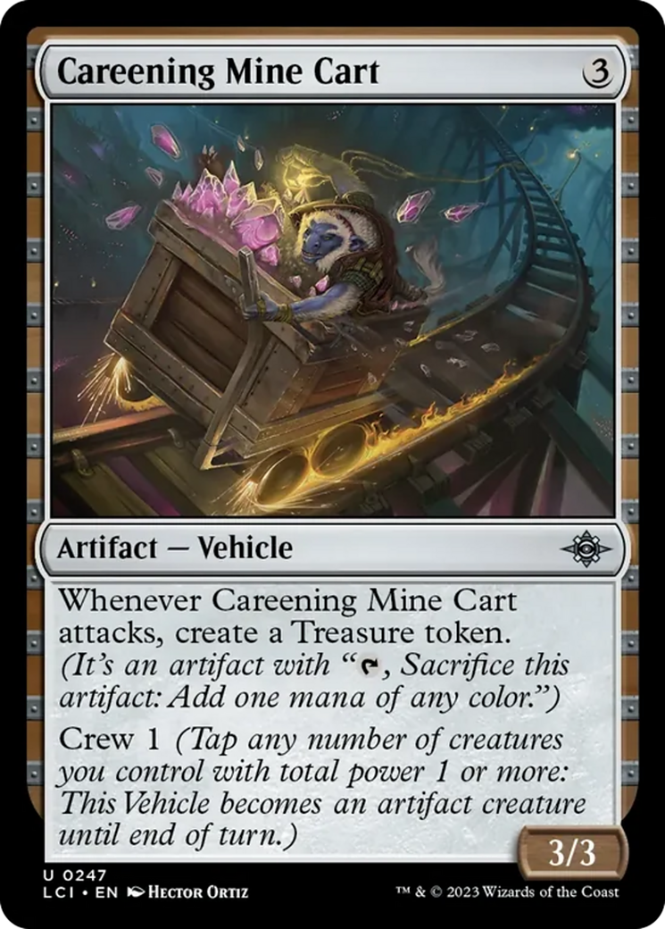 Careening Mine Cart [The Lost Caverns of Ixalan] | Kessel Run Games Inc. 