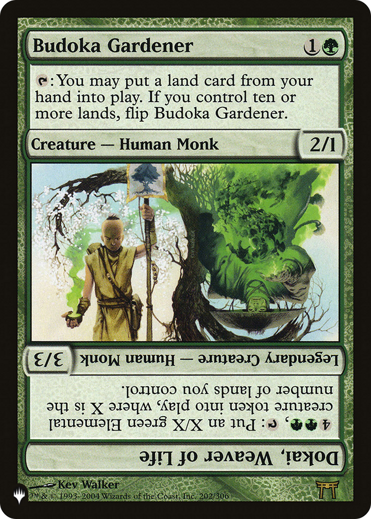 Budoka Gardener // Dokai, Weaver of Life [The List] | Kessel Run Games Inc. 