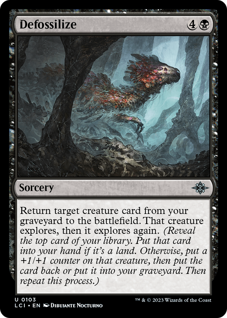 Defossilize [The Lost Caverns of Ixalan] | Kessel Run Games Inc. 