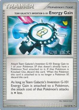 Team Galactic's Invention G-101 Energy Gain (116/127) (LuxChomp of the Spirit - Yuta Komatsuda) [World Championships 2010] | Kessel Run Games Inc. 