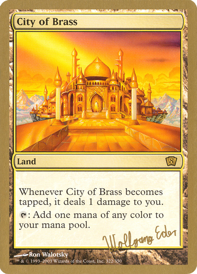 City of Brass (Wolfgang Eder) [World Championship Decks 2003] | Kessel Run Games Inc. 