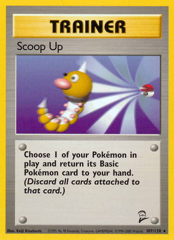 Scoop Up (107/130) [Base Set 2] | Kessel Run Games Inc. 