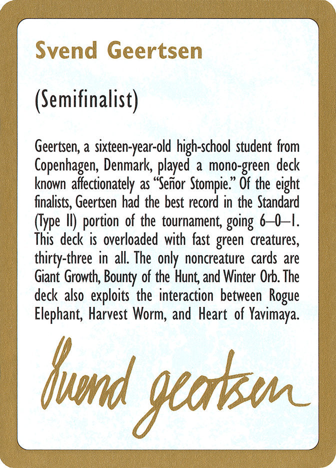Svend Geertsen Bio [World Championship Decks 1997] | Kessel Run Games Inc. 