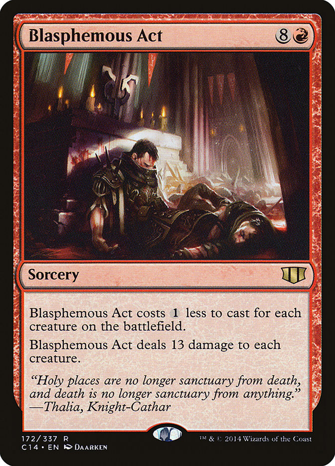 Blasphemous Act [Commander 2014] | Kessel Run Games Inc. 