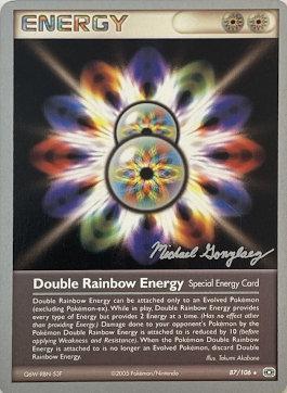 Double Rainbow Energy (87/106) (King of the West - Michael Gonzalez) [World Championships 2005] | Kessel Run Games Inc. 