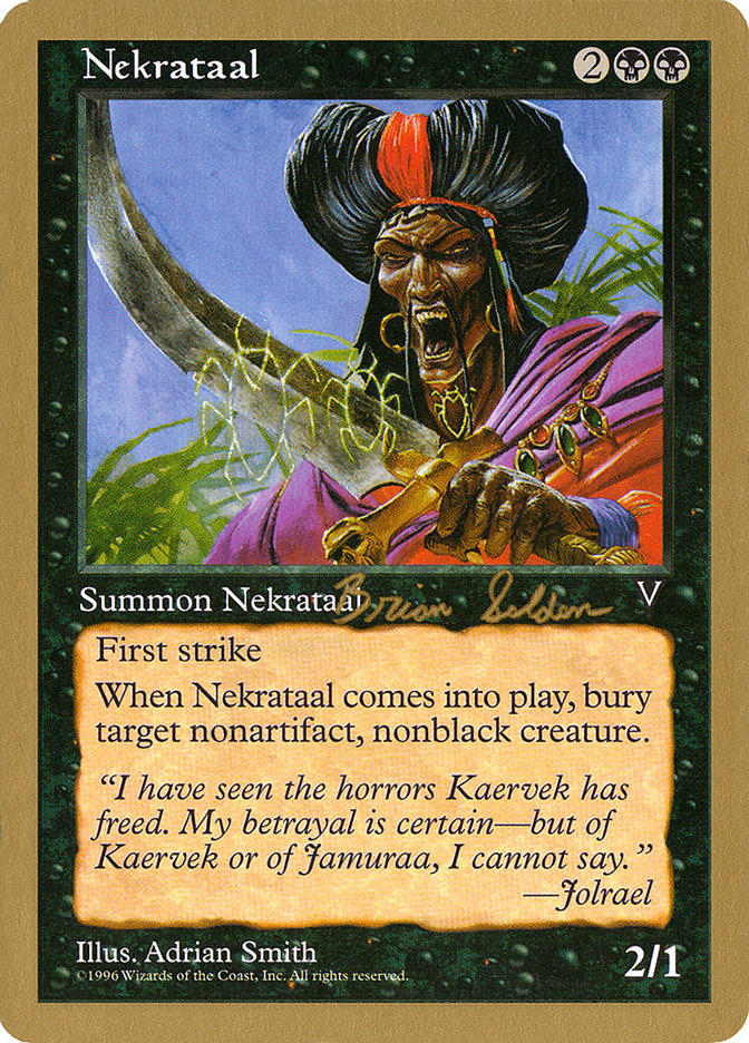 Nekrataal (Brian Selden) [World Championship Decks 1998] | Kessel Run Games Inc. 