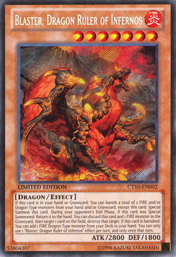 Blaster, Dragon Ruler of Infernos [CT10-EN002] Secret Rare | Kessel Run Games Inc. 