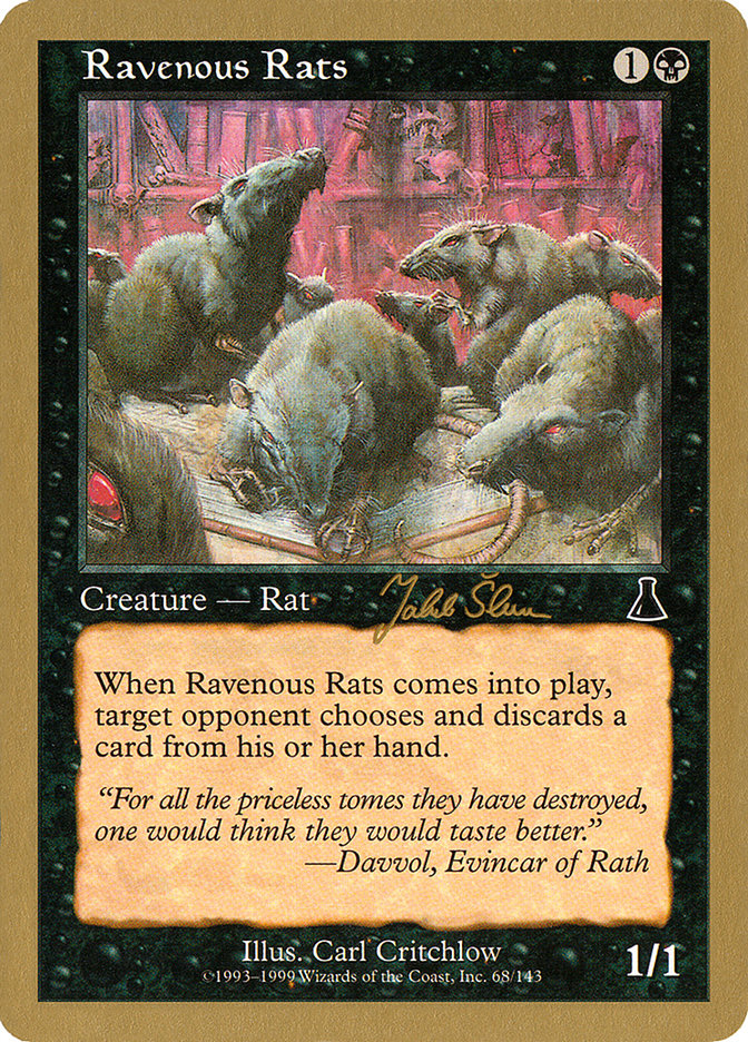 Ravenous Rats (Jakub Slemr) [World Championship Decks 1999] | Kessel Run Games Inc. 