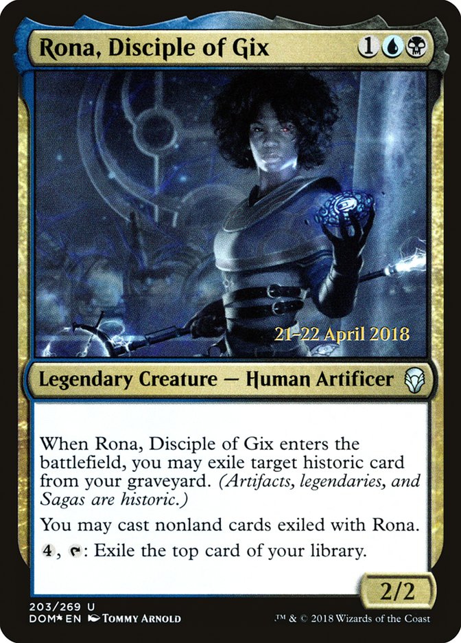 Rona, Disciple of Gix [Dominaria Prerelease Promos] | Kessel Run Games Inc. 