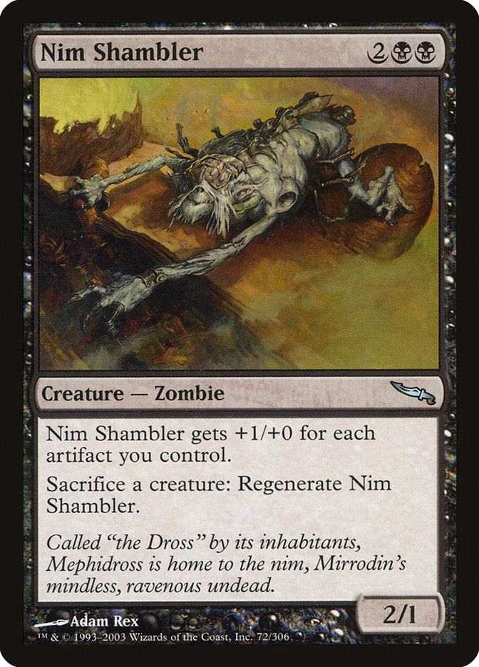 Nim Shambler [Mirrodin] | Kessel Run Games Inc. 