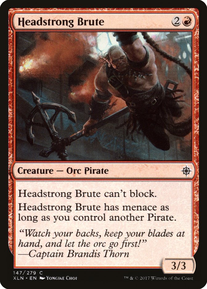 Headstrong Brute [Ixalan] | Kessel Run Games Inc. 