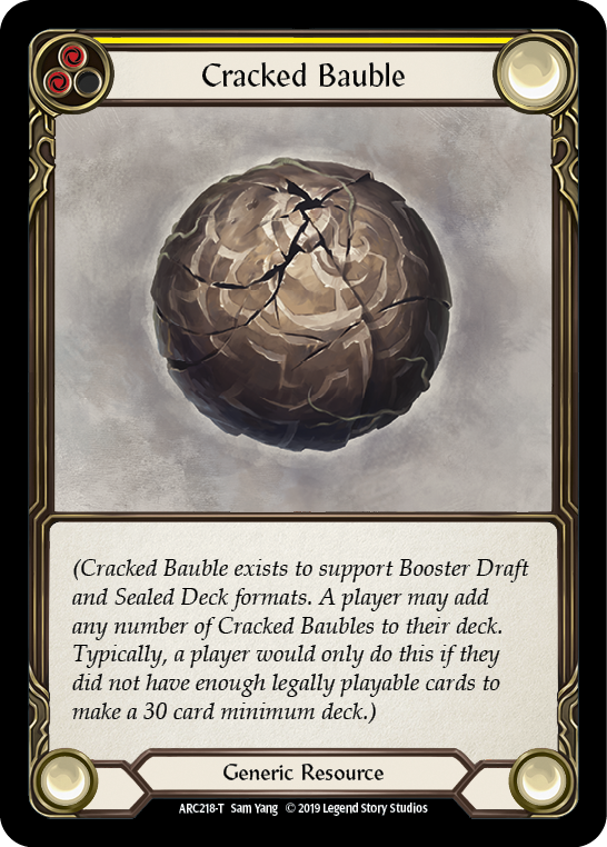 Cracked Bauble [ARC218-T] (Arcane Rising)  1st Edition Normal | Kessel Run Games Inc. 
